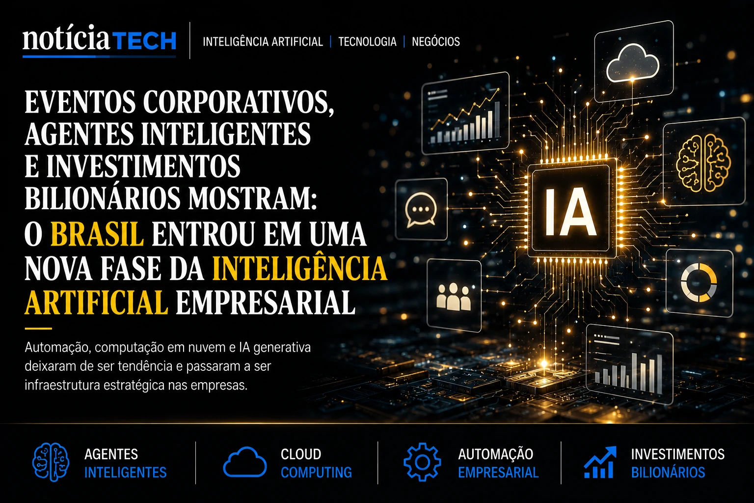 Brasil acelera industrialização da inteligência artificial corporativa