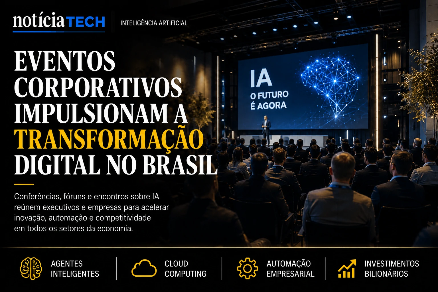 Eventos corporativos impulsionam transformação digital no Brasil