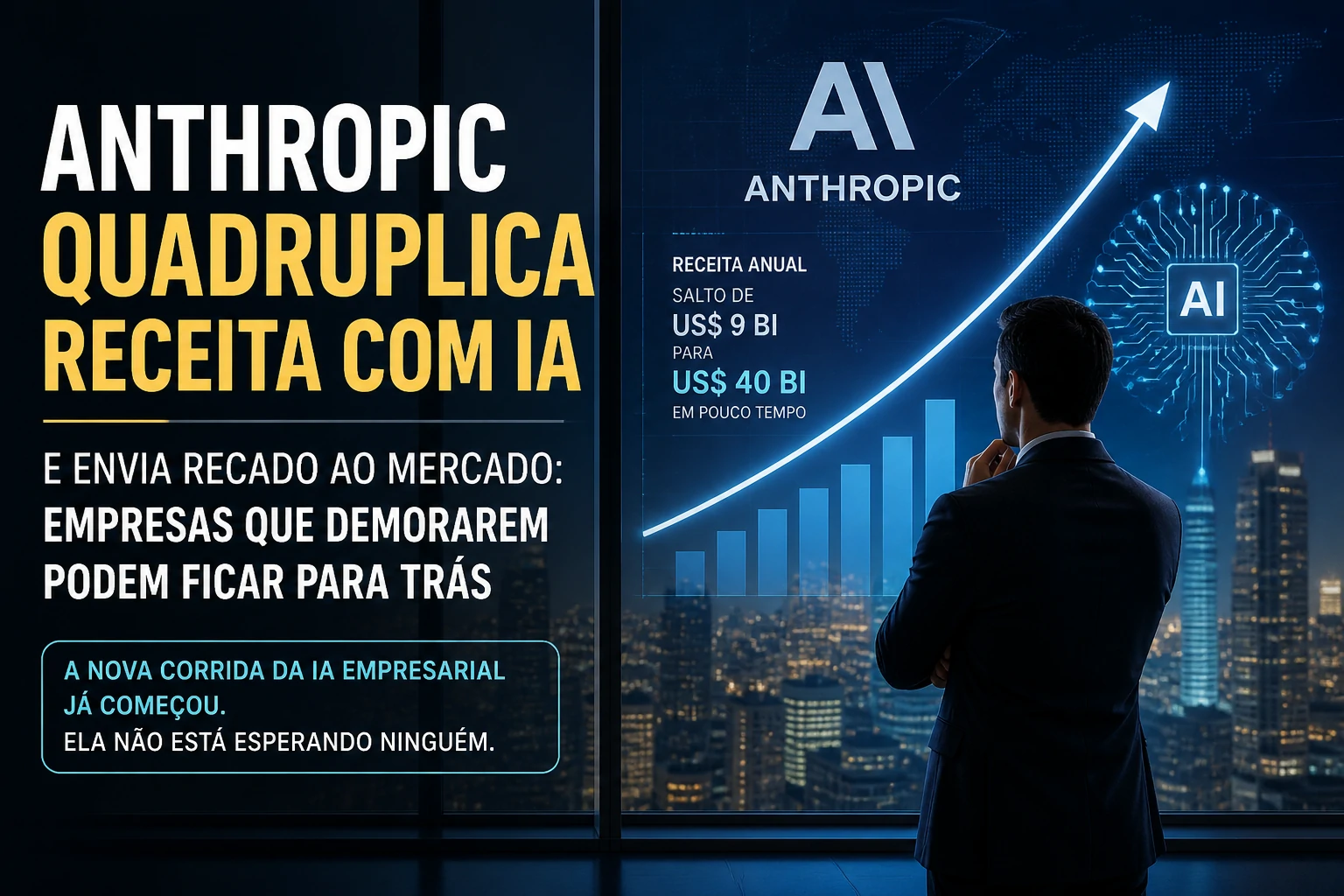Executivos analisando crescimento acelerado da Anthropic e expansão da IA corporativa