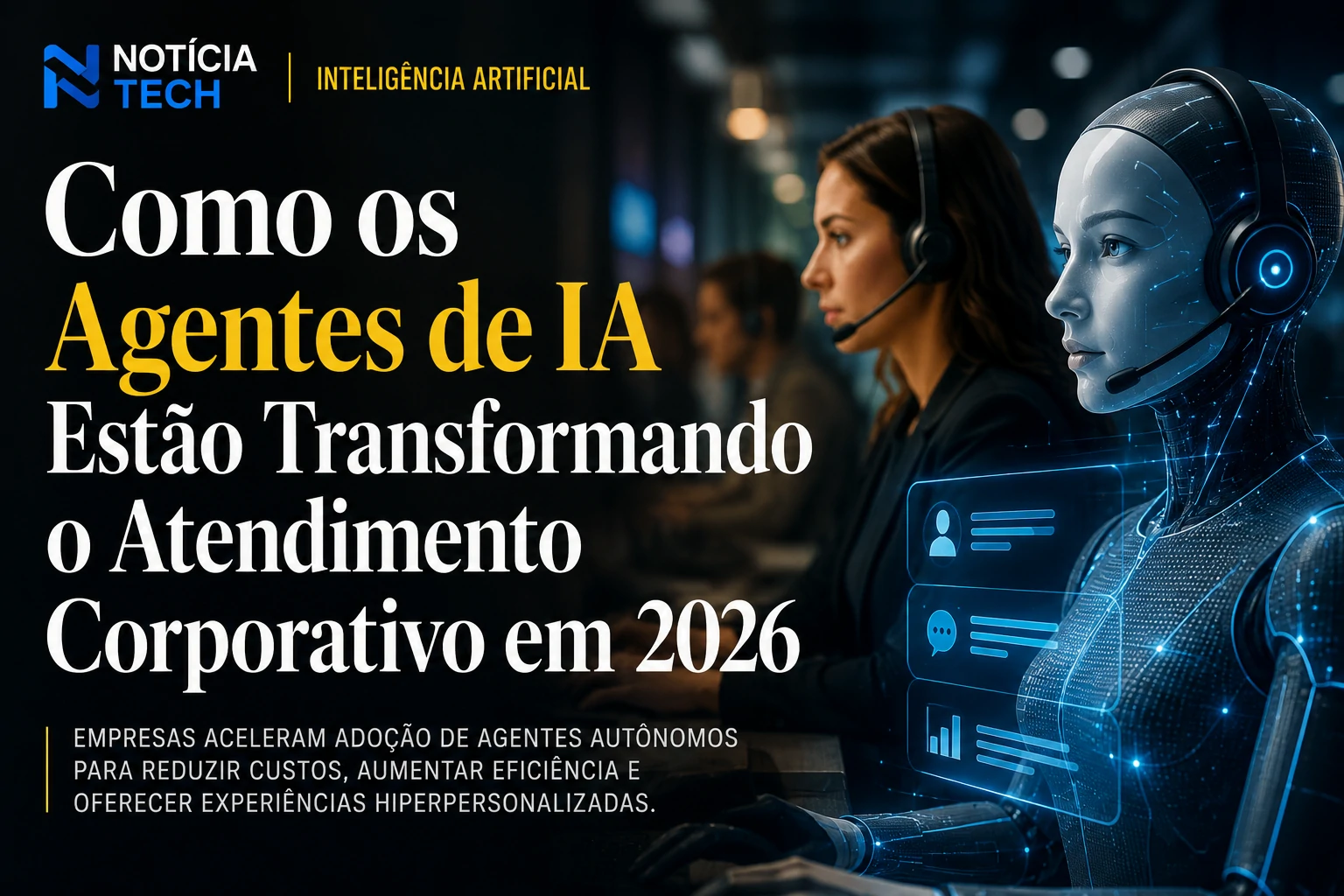 Agente de inteligência artificial corporativo atendendo clientes em ambiente empresarial futurista