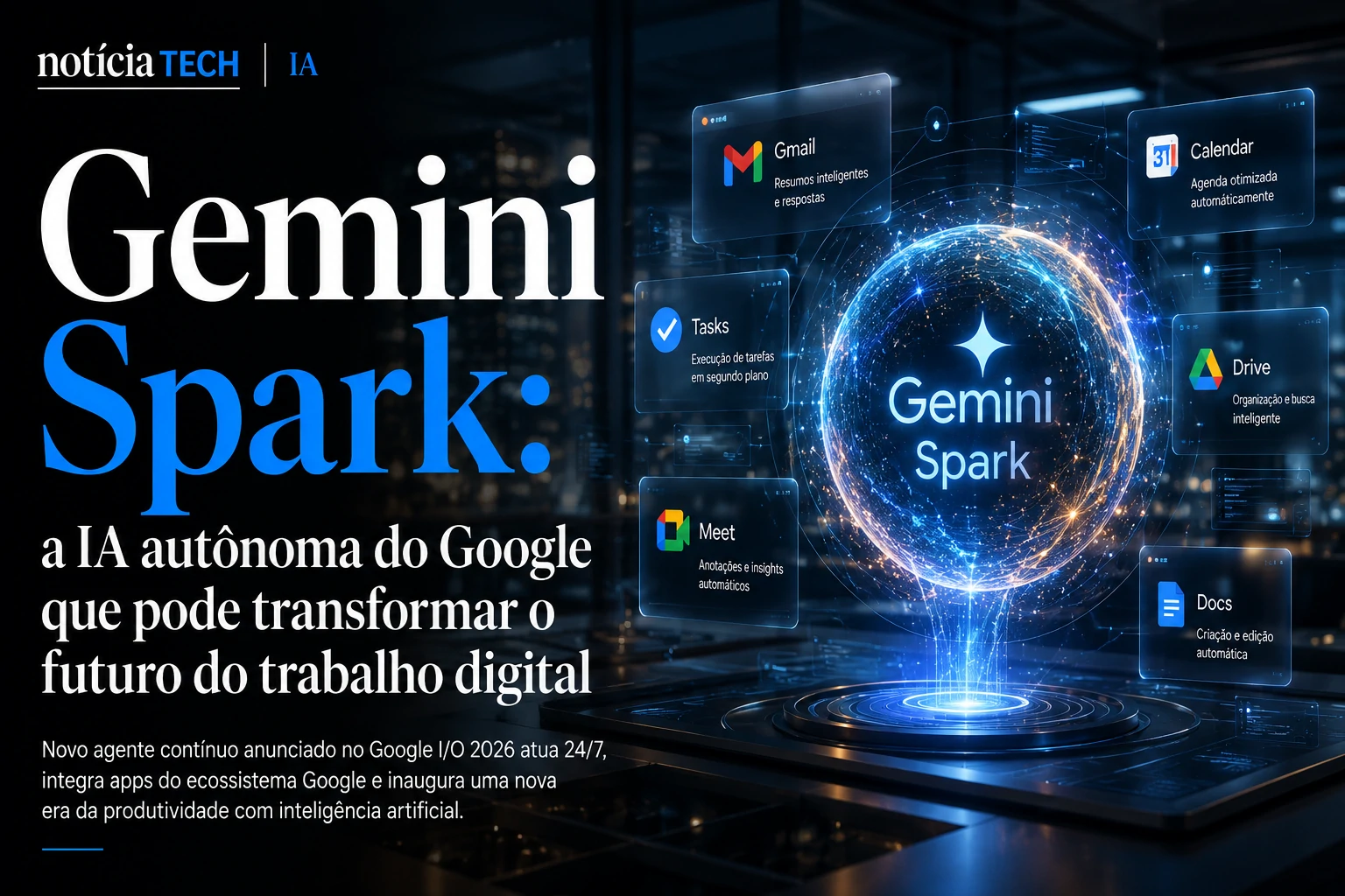 Gemini Spark do Google operando múltiplas tarefas autônomas em ambiente corporativo futurista