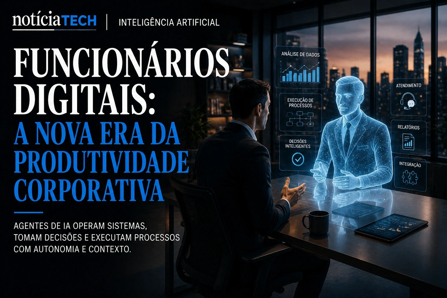 Funcionários digitais integrados a operações empresariais