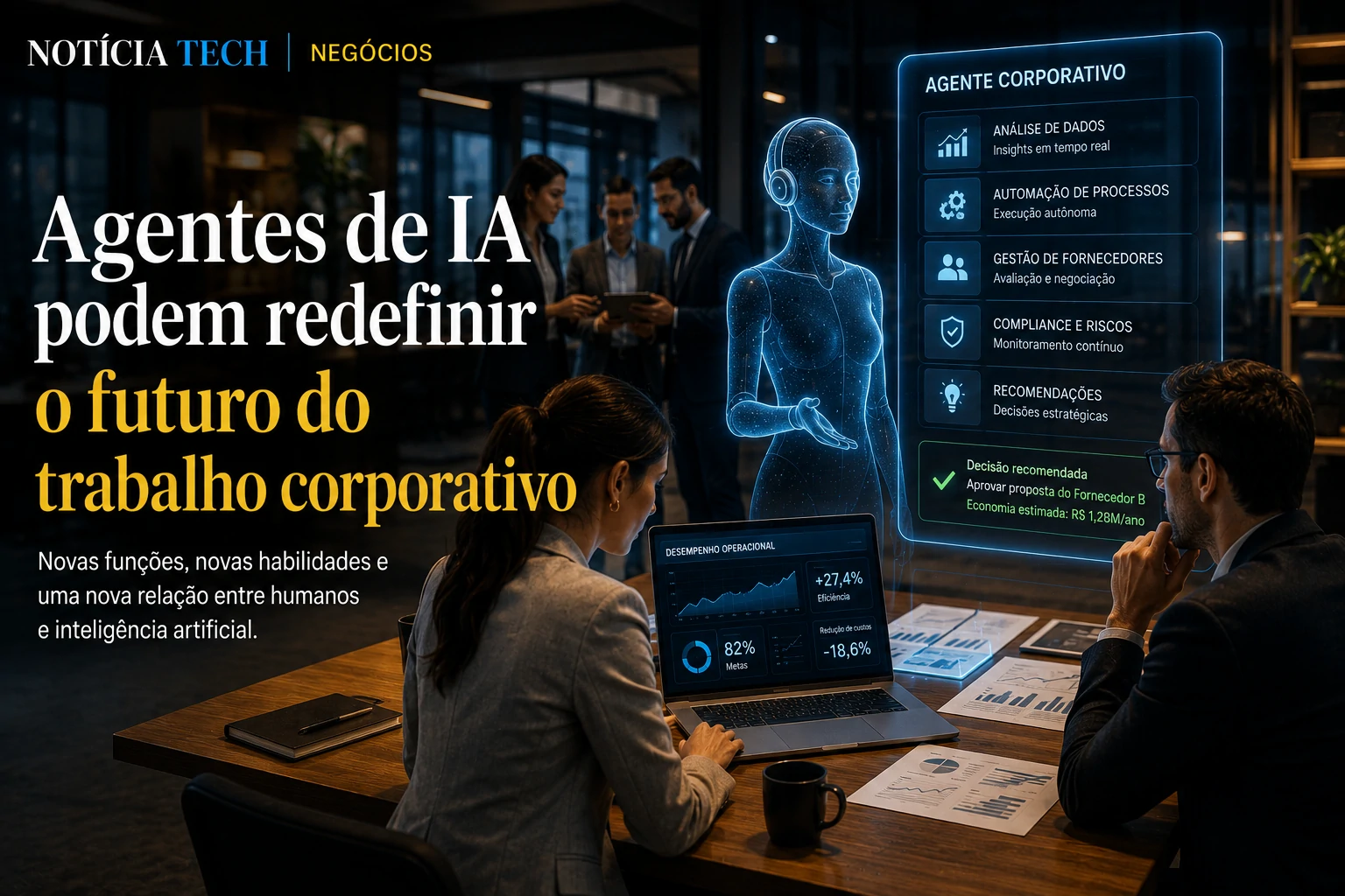 Ambiente corporativo moderno com profissionais trabalhando ao lado de agentes autônomos de IA
