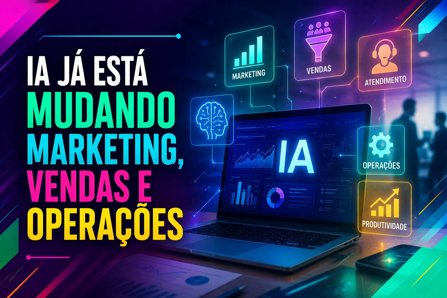 Uso estratégico de inteligência artificial em vendas e operações